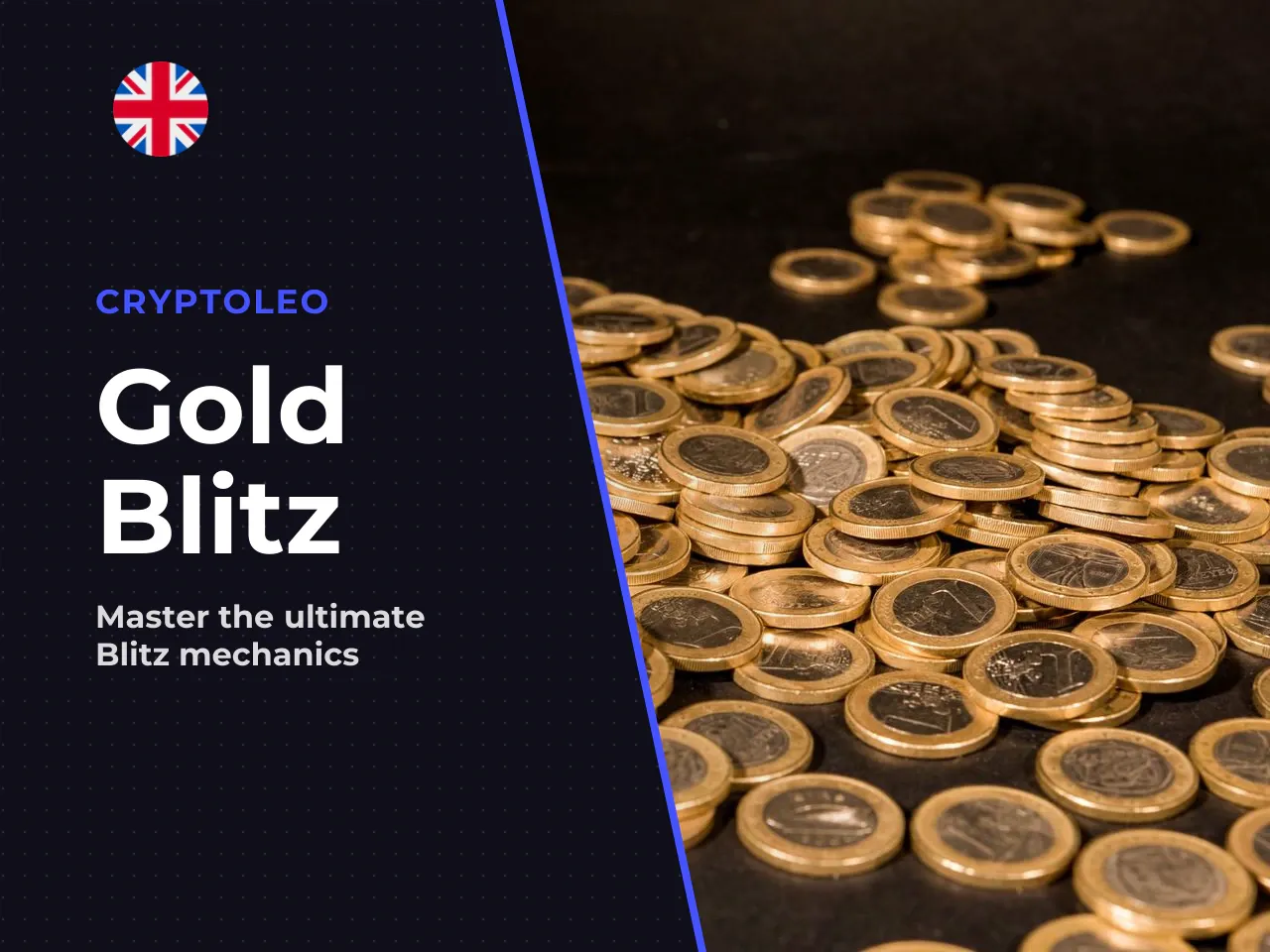 Why Gold Blitz Matters to UK
